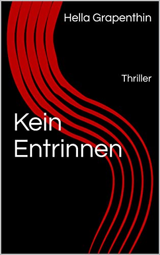 Thriller Kein Entrinnen